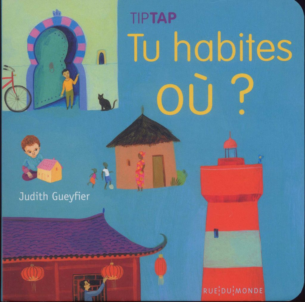 Tu Habites O Livres D Enfants