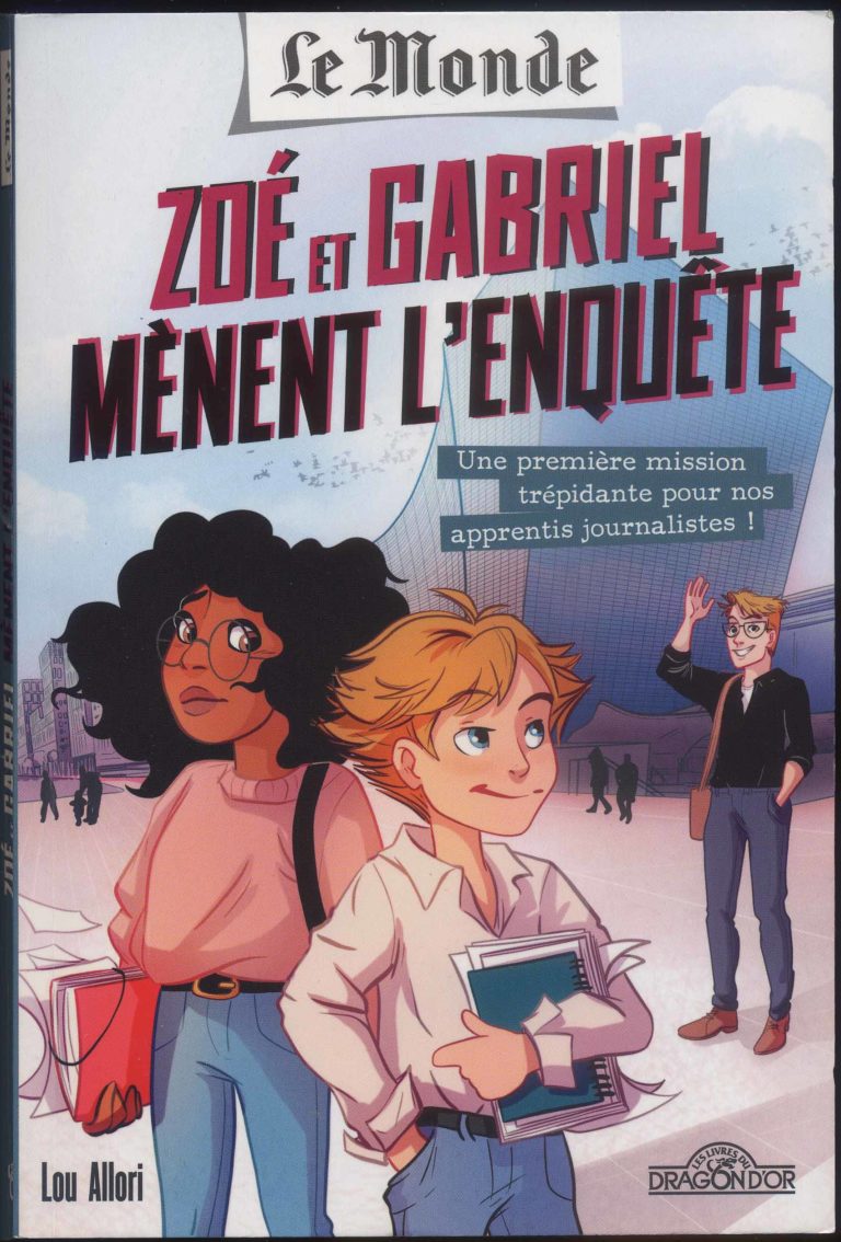 Zoé et Gabriel mènent l’enquête Livres d